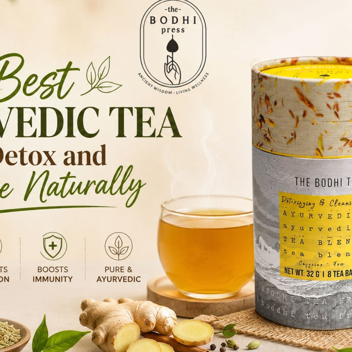 Best Ayurvedic Tea for Detox and Cleanse Naturally